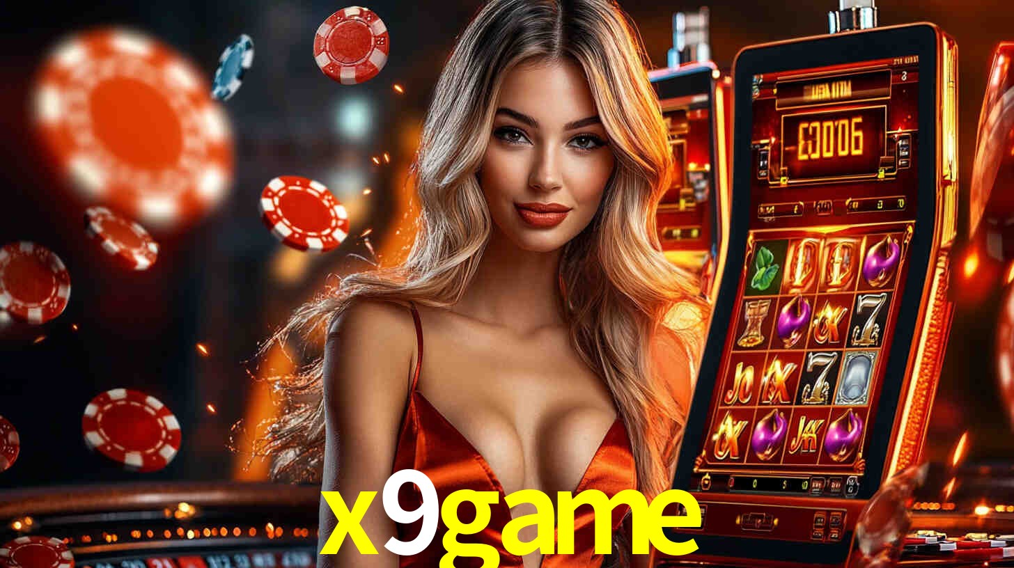 x9game: Jogos de Caça-Níqueis-Altas Recompensas, Roleta-Velocidade, Blackjack-Desafios Máximos